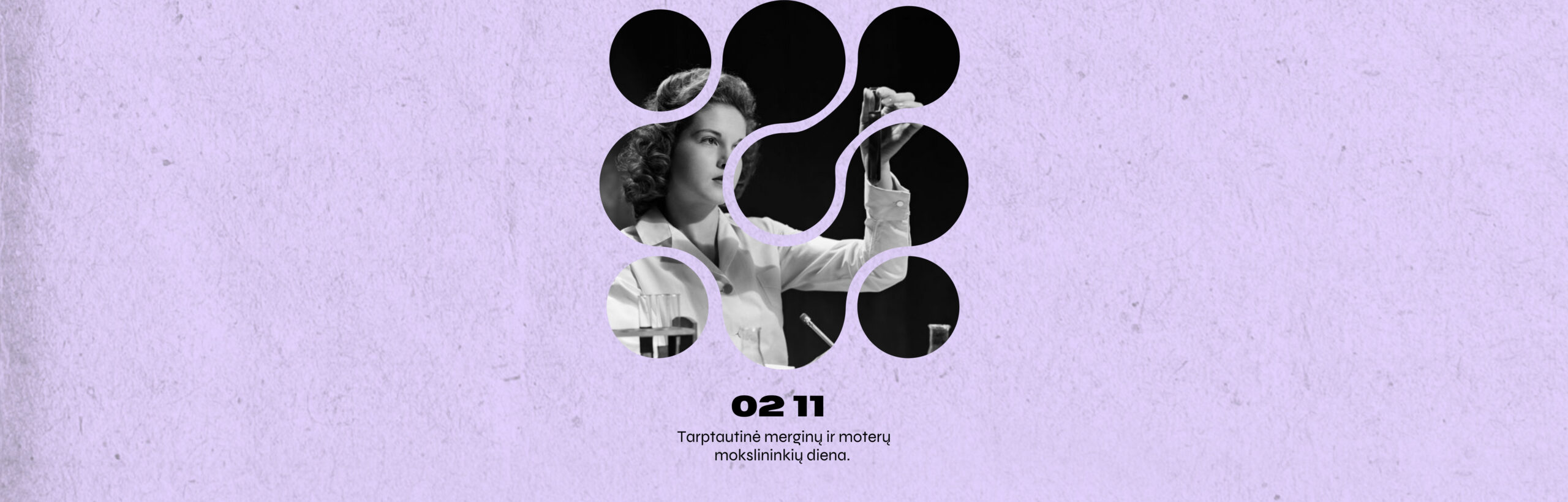 Tarptautinė merginų ir moterų mokslininkių diena - Gabija Danilinaite